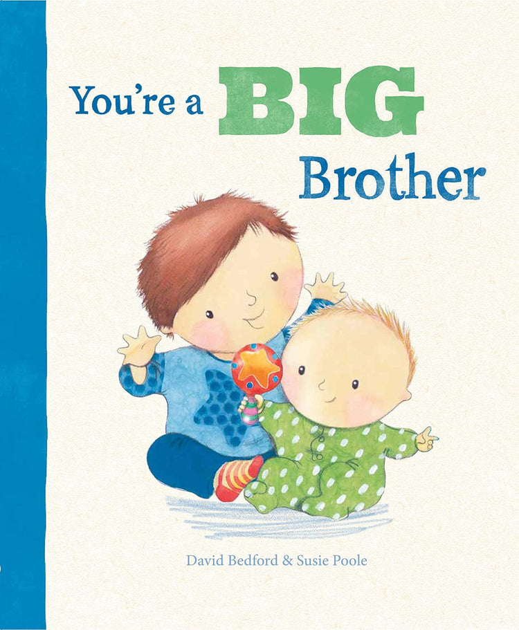 You're a BIG Brother